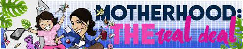 Motherhood: The Real Deal
